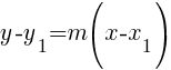 y-y_1=m(x-x_1)