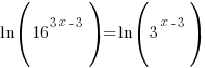 ln (16^{3x-3})=ln (3^{x-3})