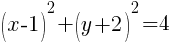 (x-1)^2+(y+2)^2=4