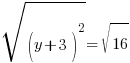 sqrt{(y+3)^2}=sqrt{16}