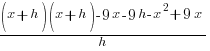 {(x+h)(x+h)-9x-9h-x^2+9x}/h