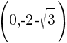 (0,-2 - sqrt{3})